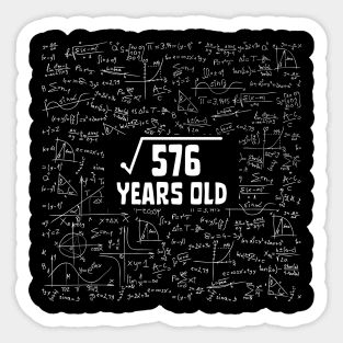 Square Root Of 576 24th Birthday, 24 Year Old Math Lover Gift Sticker